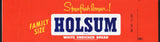 Vintage bread wrapper HOLSUM FAMILY SIZE Stays Fresh Longer Chicago ILL unused