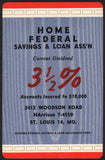 Vintage playing card HOME FEDERAL SAVINGS and LOAN ASSN 3 1/2% St Louis Missouri