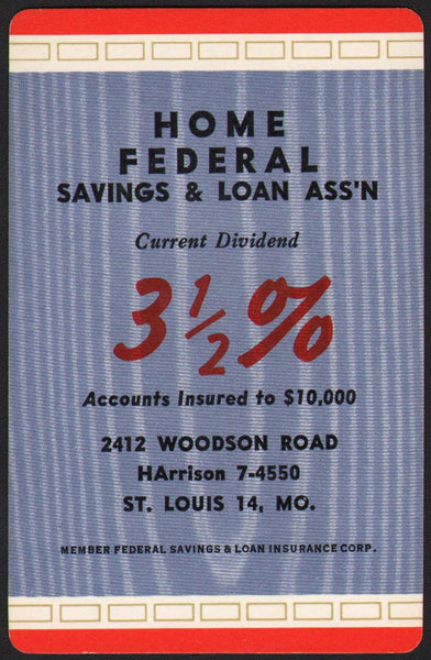 Vintage playing card HOME FEDERAL SAVINGS and LOAN ASSN 3 1/2% St Louis Missouri