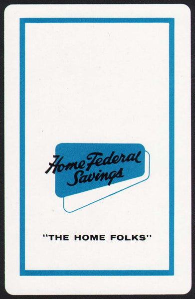 Vintage playing card HOME FEDERAL SAVINGS blue border The Home Folks St Louis MO