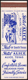 Vintage matchbook cover HOTEL ALICE picturing the hotel entrance Alice Texas