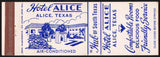 Vintage matchbook cover HOTEL ALICE picturing the hotel entrance Alice Texas