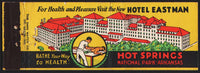Vintage matchbook cover HOTEL EASTMAN full length Hot Springs Natl Park Arkansas