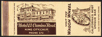 Vintage matchbook cover HOTEL EL CAMINO REAL Wagon Wheel King City California