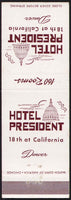 Vintage matchbook cover HOTEL PRESIDENT Denver Colorado with capitol dome pictured
