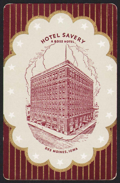 Vintage playing card HOTEL SAVERY Ross picturing the old hotel Des Moines Iowa