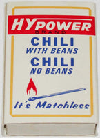 Vintage full matchbox HYPOWER Chili Tamales American Ace Universal Match unused