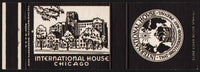 Vintage matchbook cover INTERNATIONAL HOUSE That Brotherhood May Prevail Chicago