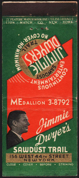 Vintage matchbook cover JIMMIE DWYERS SAWDUST TRAIL Mr Dwyer pictured New York