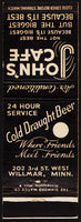 Vintage matchbook cover JOHNS CAFE Cold Draught Beer from Willmar Minnesota
