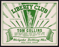 Vintage soda pop bottle label LIBERTY CLUB TOM COLLINS statue pictured Holyoke MA