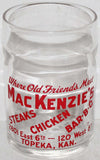 Vintage glass MacKENZIES Steaks Chicken Bar-B-Q  Where Old Friends Meet Topeka Kansas