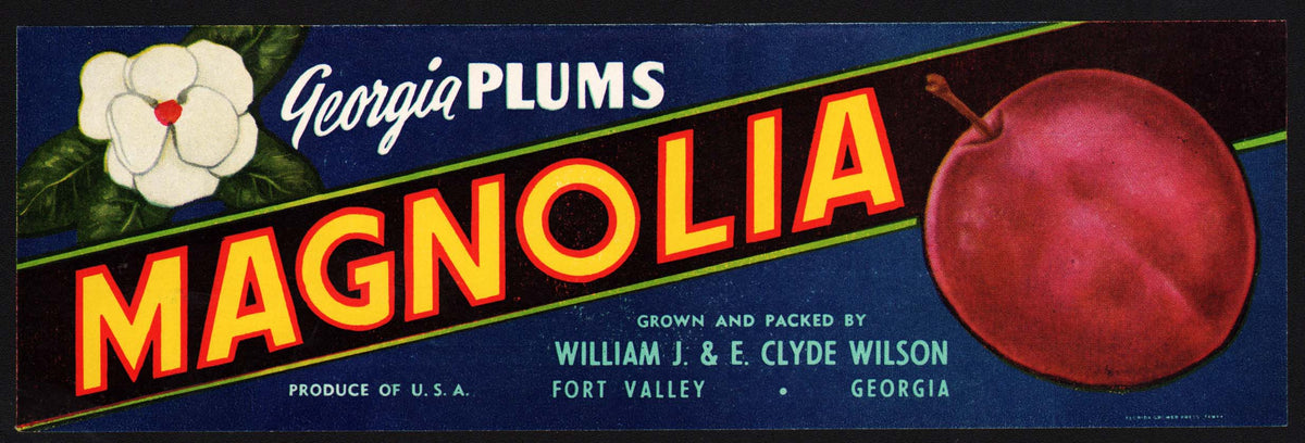 Vintage label MAGNOLIA PLUMS William J and E Clyde Wilson Fort Valley ...
