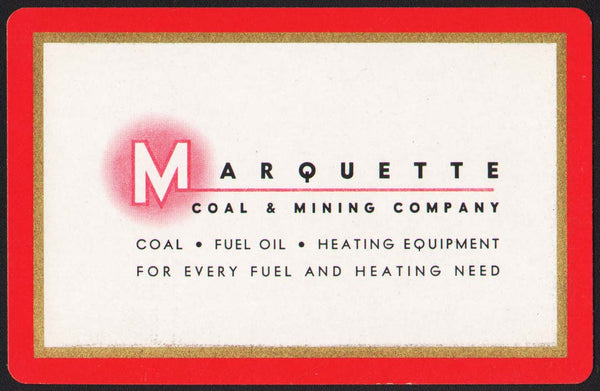 Vintage playing card MARQUETTE COAL and MINING COMPANY Fuel Evanston Illinois