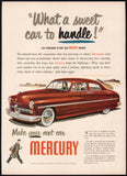 Vintage magazine ad MERCURY AUTOMOBILE 1948 What a sweet car to handle slogan