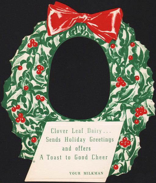 Vintage milk bottle collar CLOVER LEAF DAIRY die cut holiday wreath unused n-mint