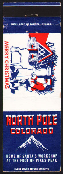 Vintage matchbook cover NORTH POLE COLORADO Merry Christmas Foot of Pikes Peak