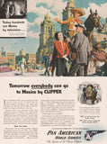 Vintage magazine ad PAN AMERICAN WORLD AIRWAYS from 1945 Mexico by Clipper pictured