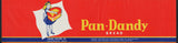 Vintage bread wrapper PAN DANDY girl pictured Adams Baking Portsmouth Ohio unused