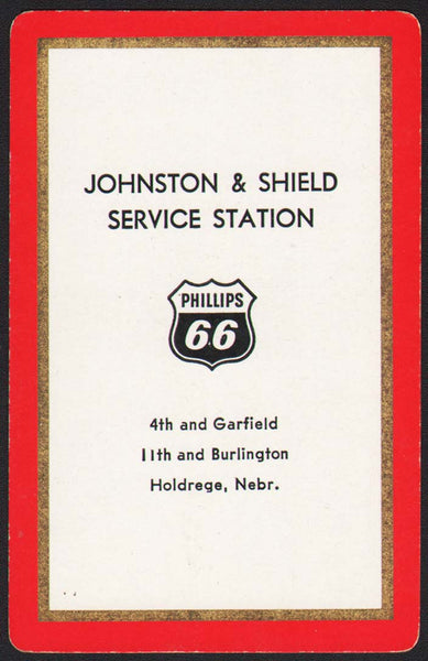 Vintage playing card PHILLIPS 66 gas oil Johnston and Shield Holdrege Nebraska