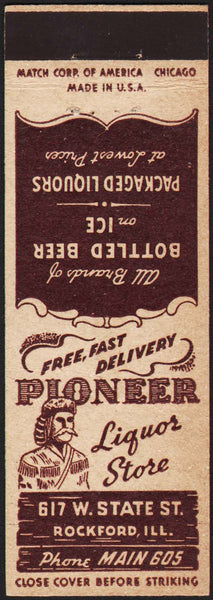Vintage matchbook cover PIONEER LIQUOR STORE Daniel Boone pictured Rockford Illinois