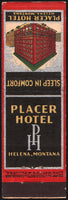 Vintage matchbook cover PLACER HOTEL Helena Montana picturing the hotel