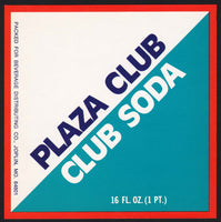 Vintage soda pop bottle label PLAZA CLUB CLUB SODA Joplin Missouri unused n-mint+