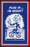 Vintage playing card REDDY KILOWATT blue background Plug In I'm Reddy slogan