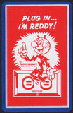 Vintage playing card REDDY KILOWATT red background Plug In I'm Reddy slogan