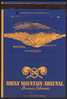 Vintage matchbook cover ROCKY MOUNTAIN ARSENAL mountain pictured Denver Colorado