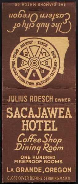 Vintage full matchbook SACAJAWEA HOTEL with Oregon hub pictured La Grande Oregon