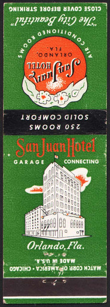 Vintage matchbook cover SAN JUAN HOTEL with old hotel pictured Orlando Florida