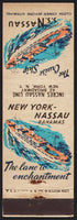Vintage matchbook cover S S NASSAU Cruise Ship Incres Nassau Line New York NY