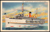 Vintage postcard STEAMER CATALINA Island California picturing the ship linen