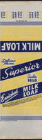 Vintage bread wrapper SUPERIOR MILK LOAF Pivaronas Bros Bakery Inc Pittsburg PA
