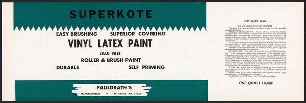 Vintage label SUPERKOTE Vinyl Latex Paint Fauldraths Baltimore Maryland unused