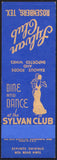 Vintage matchbook cover SYLVAN CLUB Dine Dance Rosenberg Texas salesman sample