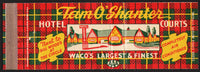 Vintage matchbook cover TAM O'SHANTER HOTEL COURTS full length tartan Waco Texas
