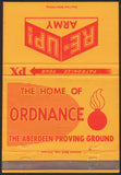 Vintage matchbook cover THE ABERDEEN PROVING GROUND Home of Ordnance Re-Up Army