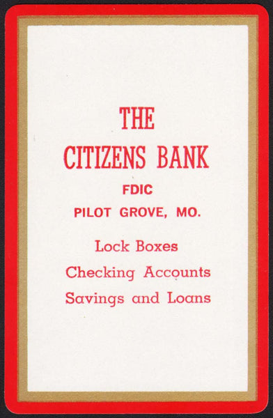Vintage playing card THE CITIZENS BANK Savings and Loans Pilot Grove Missouri