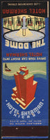 Vintage matchbook cover THE DOME Hotel Sherman hotel and entrance pictured Chicago