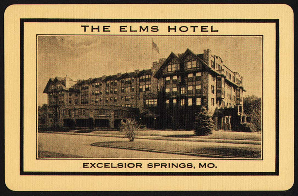 Vintage playing card THE ELMS HOTEL old hotel pictured Excelsior Springs Missouri