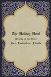 Vintage playing card THE HOLIDAY HOTEL blue background Fort Lauderdale Florida