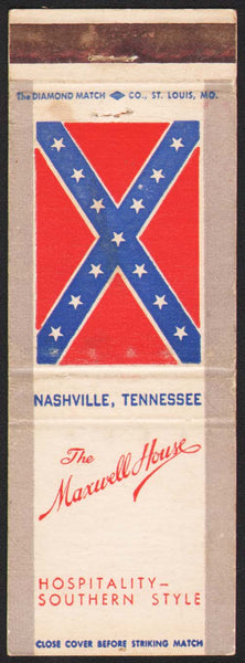 Vintage matchbook cover THE MAXWELL HOUSE with flag pictured Nashville Tennessee