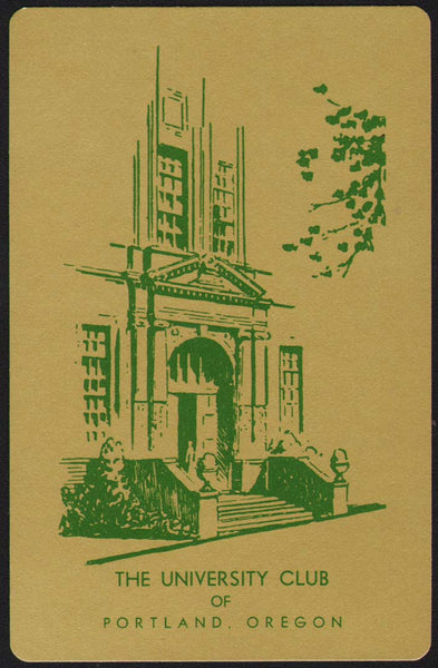 Vintage playing card THE UNIVERSITY CLUB dark gold entrance pictured Portland Oregon