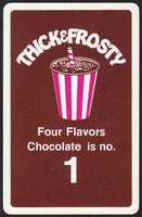 Vintage playing card THICK and FROSTY Four Flavors Chocolate is No 1 cup pictured