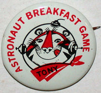 Vintage pinback pin TONY THE TIGER Astronaut Breakfast Game Kelloggs n-mint condition