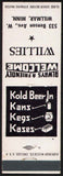 Vintage matchbook cover WILLIES Kold Beer in Kans Kegs Kases Willmar Minnesota