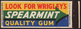 Vintage matchbook cover WRIGLEYS SPEARMINT Quality Gum full length with arrow